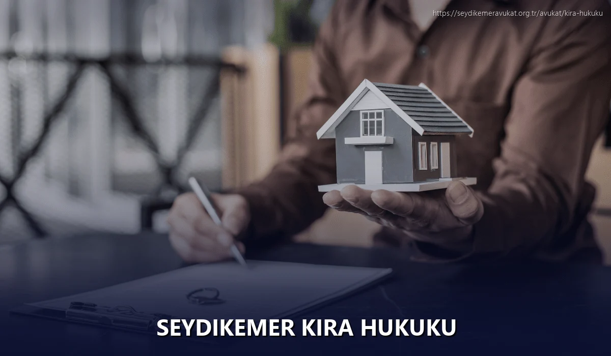 Seydikemer Kira Hukuku