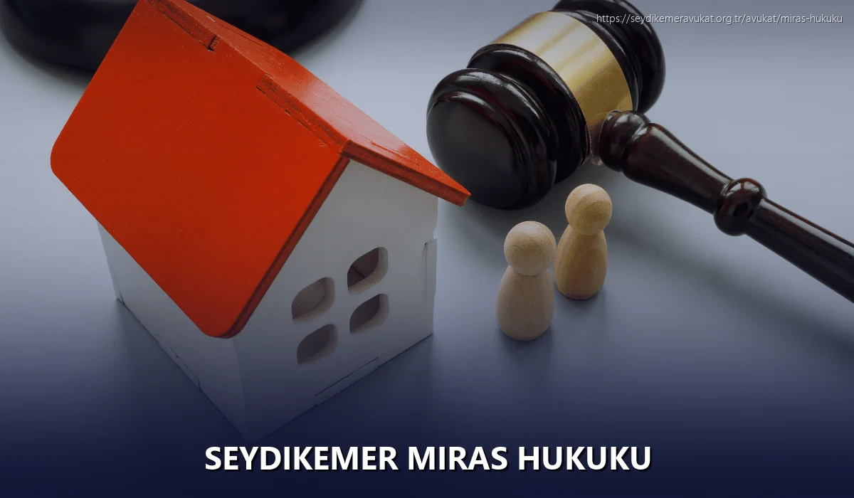 Seydikemer Miras Hukuku