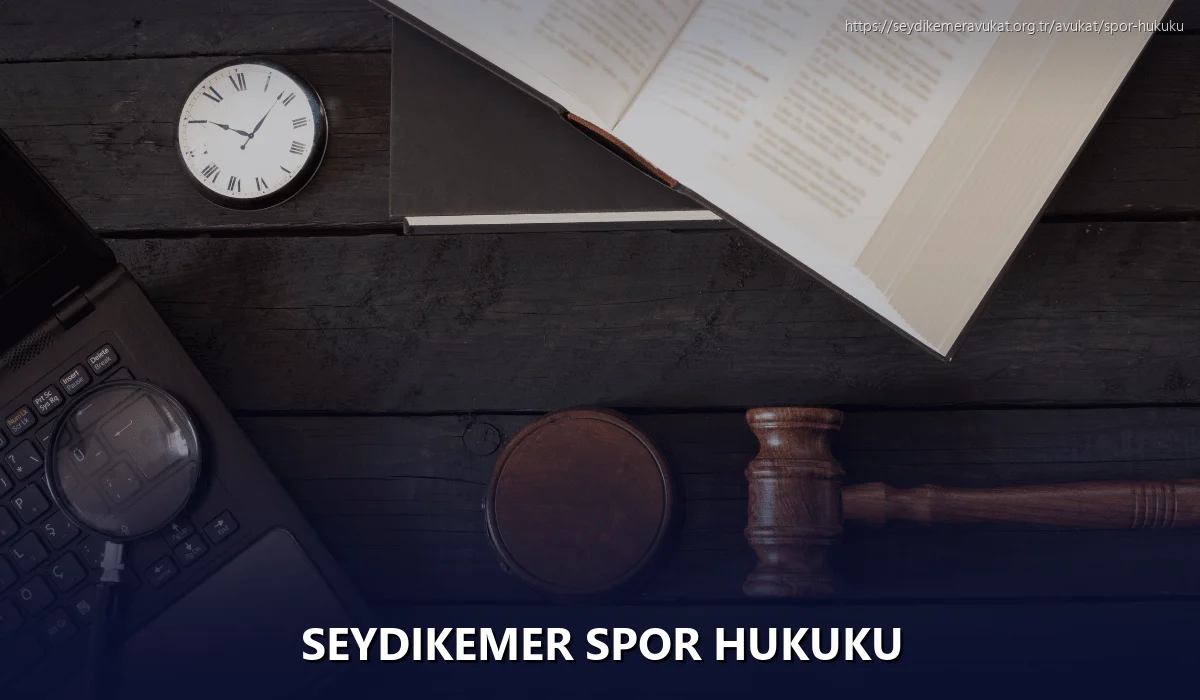 Seydikemer Spor Hukuku